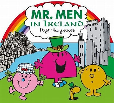 Mr. Men in Ireland By Adam Hargreaves