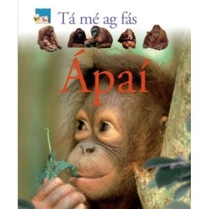 Tá mé ag fás - Ápaí