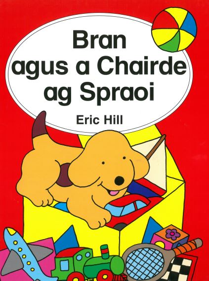 Bran agus a Chairde ag Spraoi