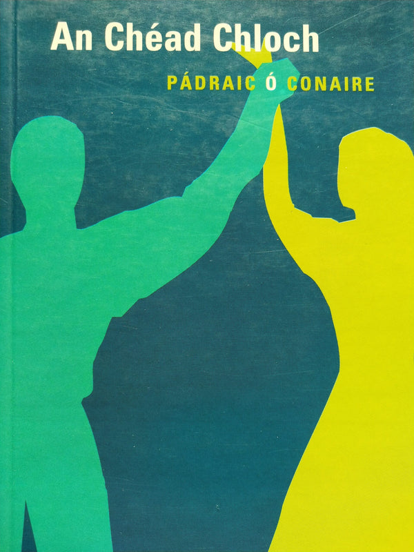 An Chéad Chloch by Pàdraic O'Conaire