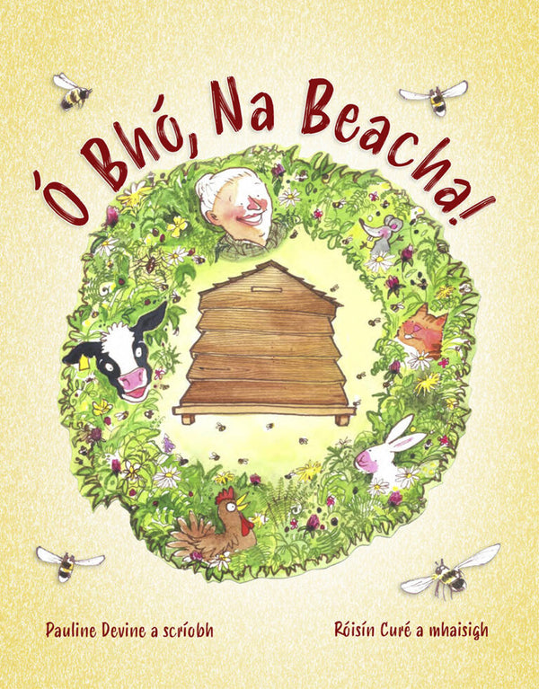 Ó Bhó, na Beacha! Le Pauline Devine & Róisín Curé