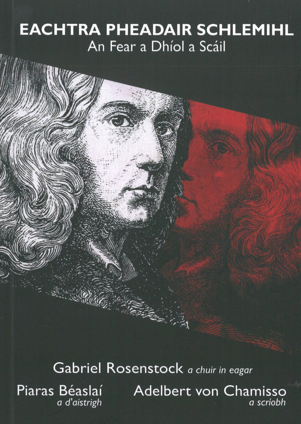 Eachtra Pheadair Schlemihl An Fear a Dhíol a Scáil