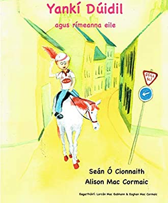 Yankí Dúidil Agus Rímeanna Eile