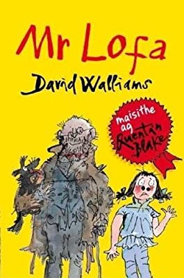 Mr Lofa(Mr Stink) by David Walliams