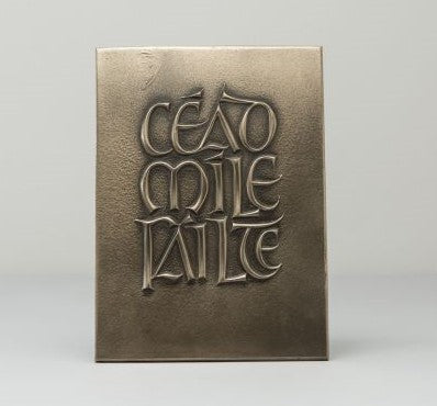 Wild Goose Studio Céad Míle Fáilte Plaque