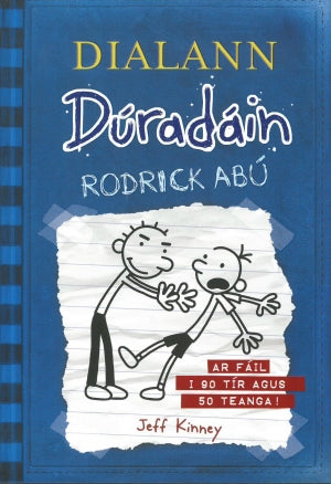 Dialann Dúradáin Rodrick Abú