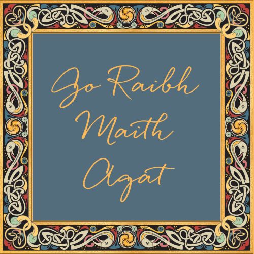The Glen Gallery Celtic Go Raibh Maith Agat Card