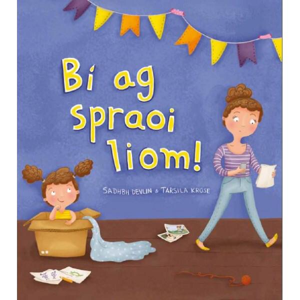 Bí ag spraoi liom! (Come Play With Me)