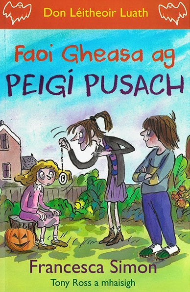 Horrid Henry: Dónall Dána: Faoi Gheasa ag Peigí Pusach - Francesca Simon