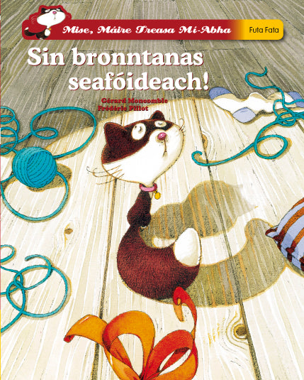 Sin bronntanas seafóideach! (Mise, Máire Treasa Mí-abha)