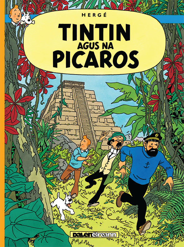 Tintin: Tintin agus na Picaros (Tintin and the Picaros)