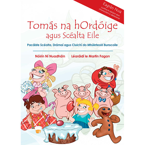 Tomás na hOrdóige: Eagrán Nua