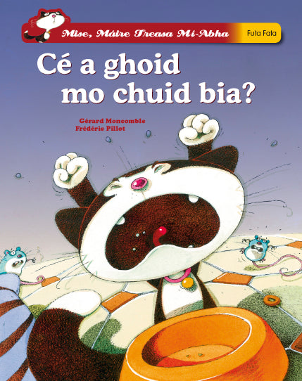 Cé a ghoid mo chuid bia? (Mise, Máire Treasa, Mí-abha)