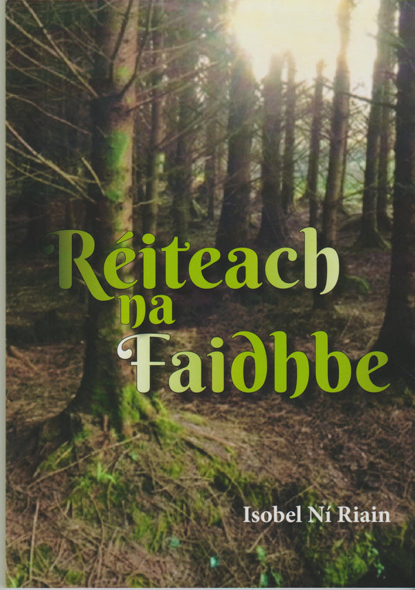 Réiteach na Faidhbe by Isobel Ní Riain
