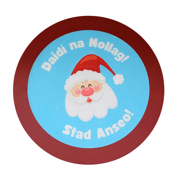 Daidí na Nollag! Stop Here! Window Sticker